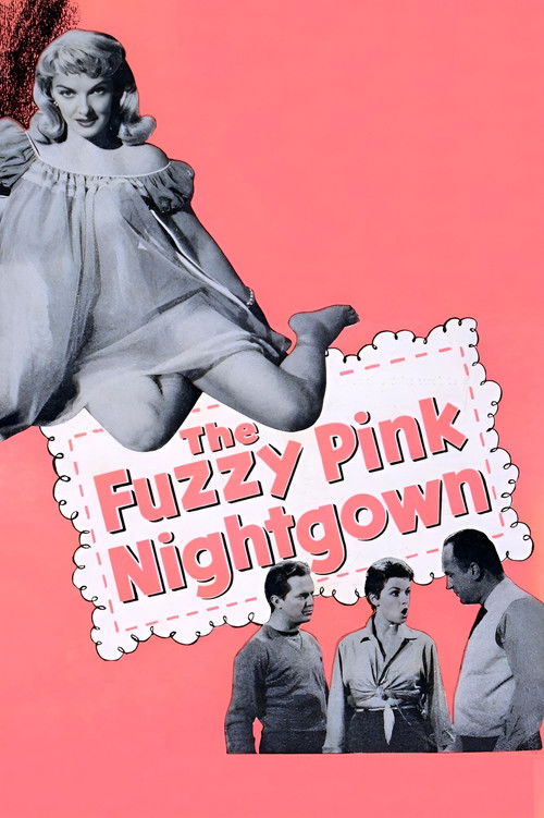 Movie poster for The Fuzzy Pink Nightgown (1957)