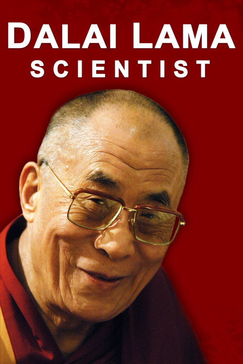 Movie poster for The Dalai Lama: Scientist (2019)