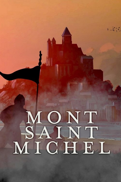 Movie poster for Mont Saint-Michel: The Enigmatic Labyrinth (2017)