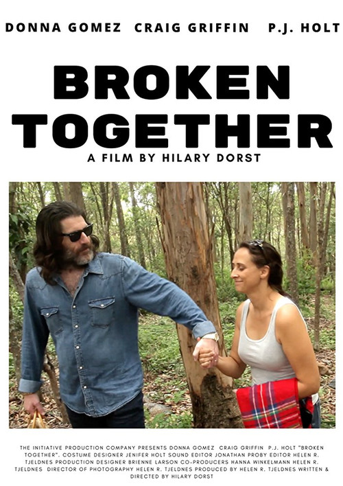 Movie poster for Broken Together (2015)