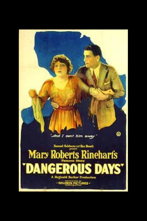 Movie poster for Dangerous Days (1920)