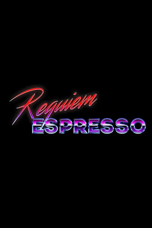 Movie poster for Requiem Espresso (2024)
