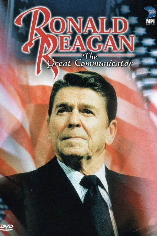 Ronald Reagan: The Great Communicator poster