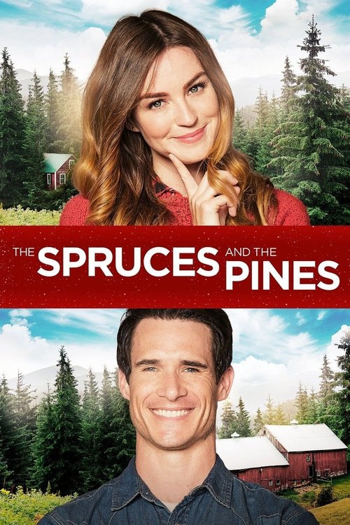 Movie poster for The Spruces and the Pines (2017)