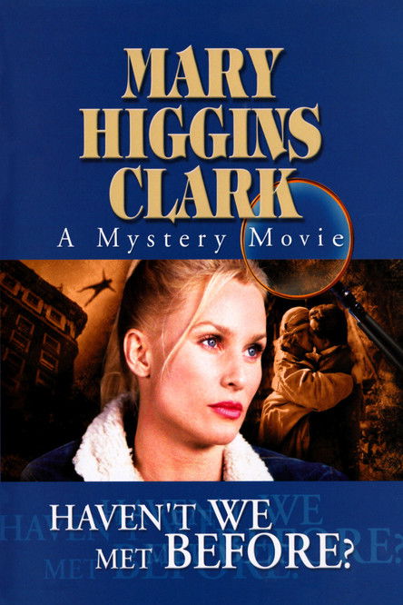 Movie poster for Haven't We Met Before? (2002)