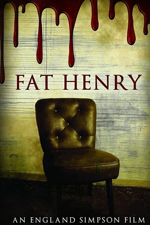 Movie poster for Fat Henry (2021)
