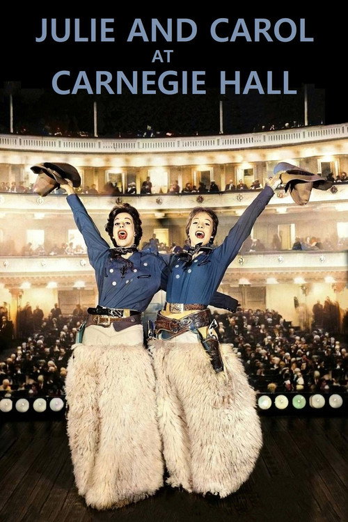 Movie poster for Julie and Carol at Carnegie Hall (1962)