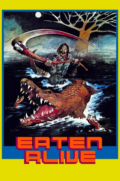 Movie poster for Eaten Alive (1976)