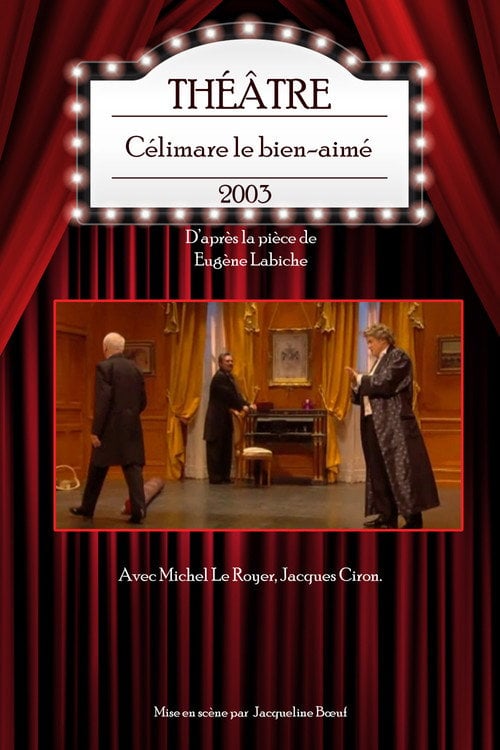 Movie poster for Célimare le bien-aimé (2003)