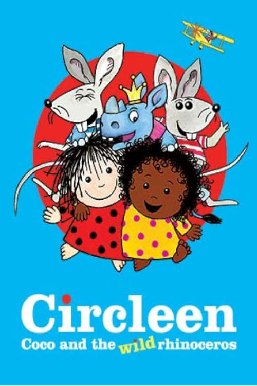 Movie poster for Circleen, Coco and the Wild Rhinoceros (2018)