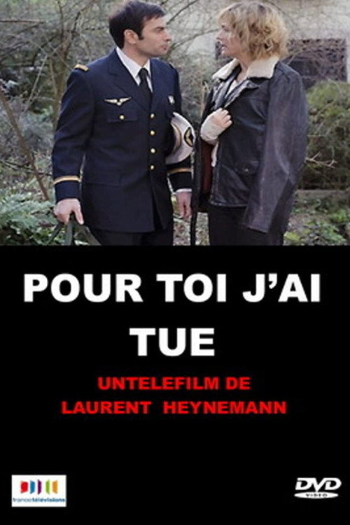 Movie poster for Pour toi, j'ai tué (2012)