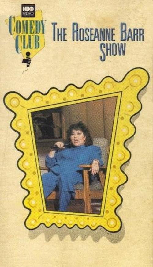 Movie poster for The Roseanne Barr Show (1987)
