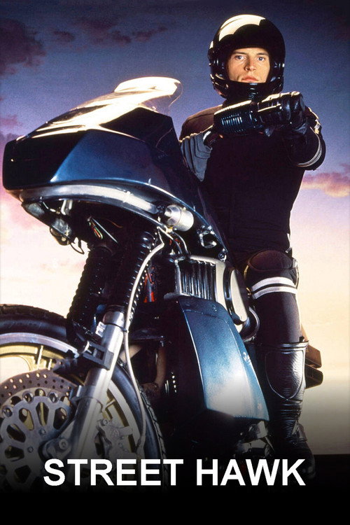 Series poster for Street Hawk (1985)