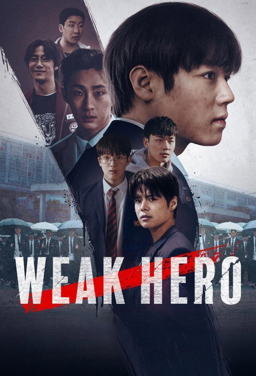 Series poster for Weak Hero (2022)