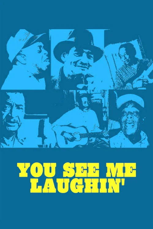 Movie poster for You See Me Laughin' (2002)