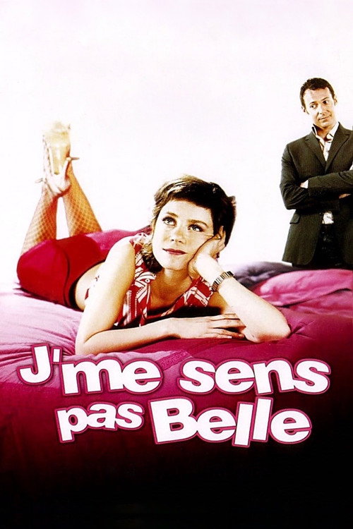 Movie poster for J'me sens pas belle (2004)