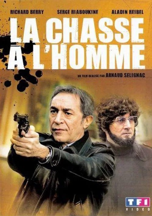 Movie poster for La Chasse à l'homme (2006)