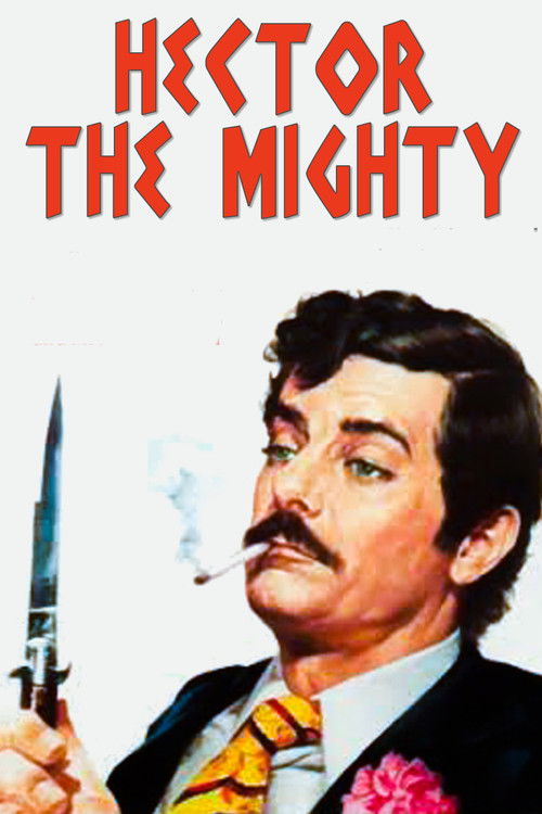 Movie poster for Hector the Mighty (1972)