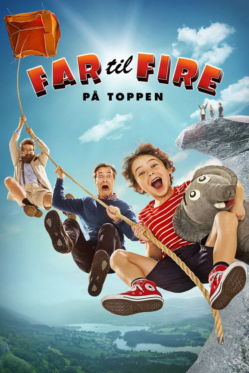 Movie poster for Father of Four: At the Top (2017)