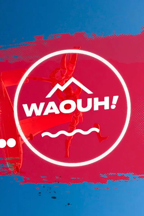 Series poster for Waouh ! (2023)