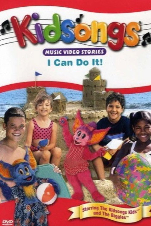 Movie poster for Kidsongs: I Can Do It (1997)