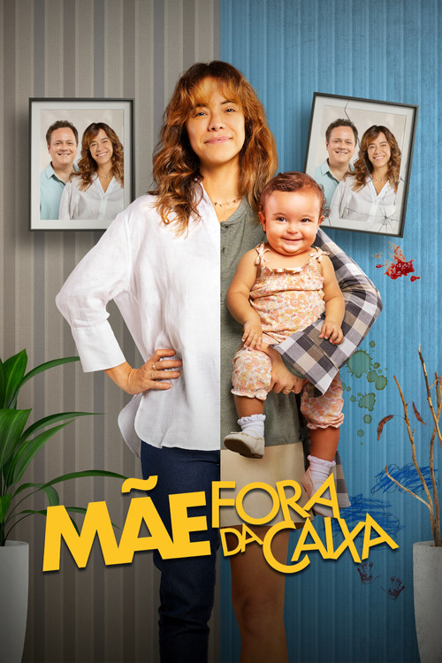 Movie poster for Mãe Fora da Caixa (2025)