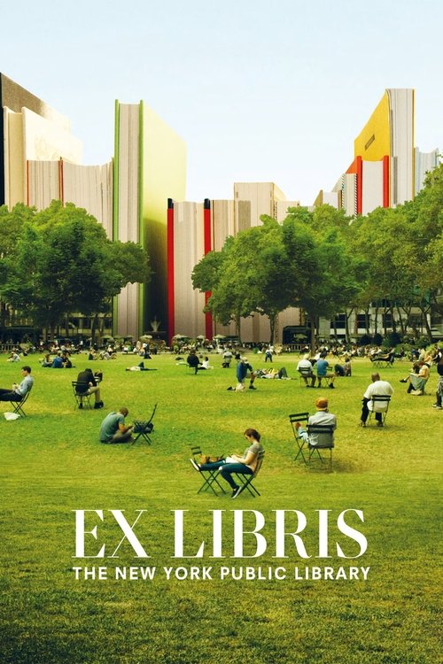 Movie poster for Ex Libris: The New York Public Library (2017)