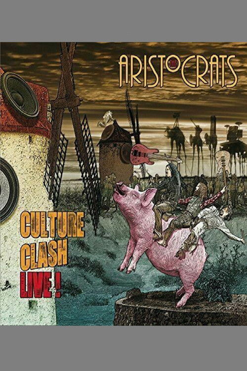 Movie poster for The Aristocrats - Culture Clash Live! (2015)