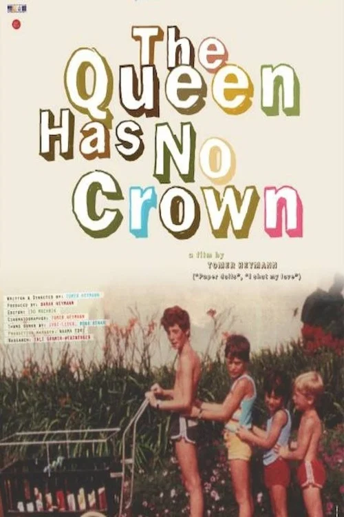 Movie poster for The Queen Has No Crown (2011)