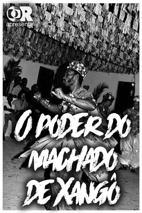 Movie poster for O Poder do Machado de Xangô (1976)