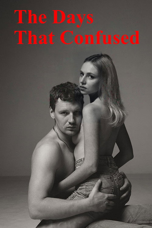 Movie poster for The Days That Confused (2016)