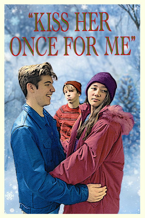 Movie poster for Kiss Her Once For Me (2022)