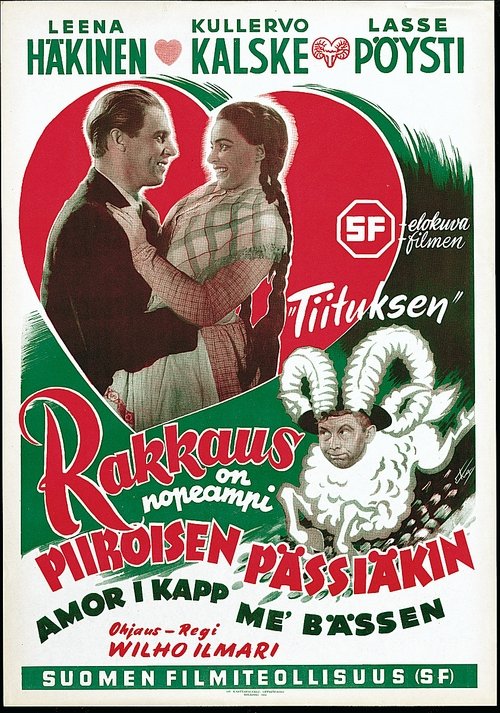 Movie poster for Rakkaus on nopeampi Piiroisen pässiäkin (1950)