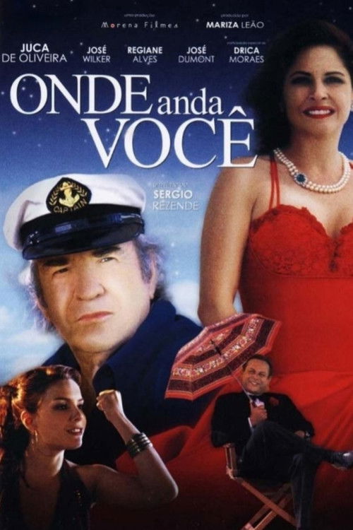 Onde Anda Você poster