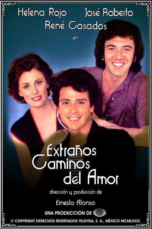 Extraños caminos del amor poster