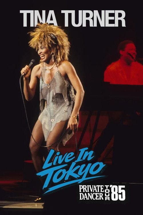 Movie poster for Tina Turner: Live In Tokyo (1985)