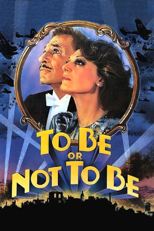 Movie poster for To Be or Not to Be (1983)