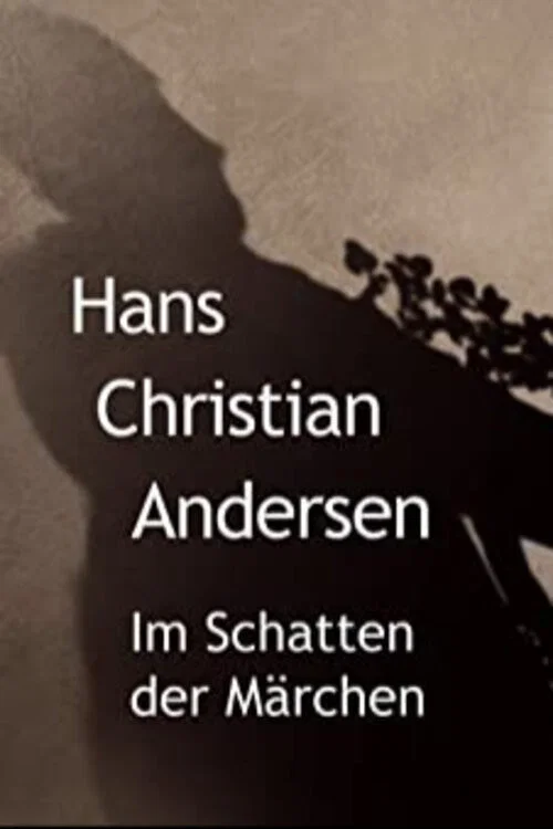 Movie poster for Hans Christian Andersen - Im Schatten der Märchen (2023)