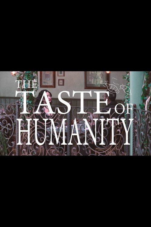 Movie poster for The Taste Of Humanity