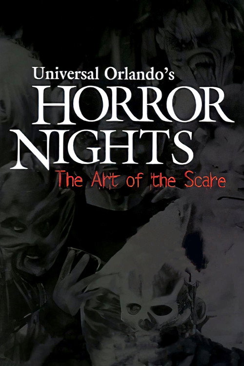 Movie poster for Universal Orlando's Horror Nights: The Art of the Scare (2003)