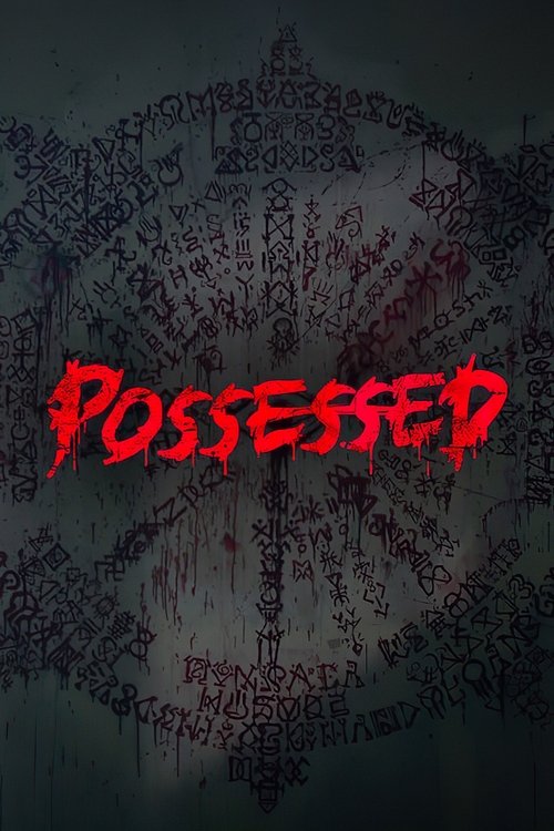 Movie poster for Possessed (2022)