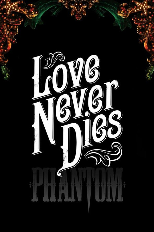 Movie poster for Love Never Dies (2010)