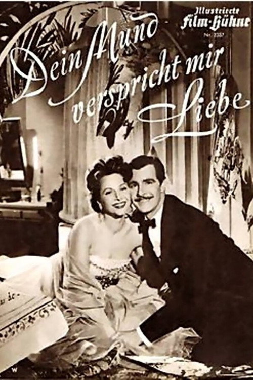 Movie poster for Dein Mund verspricht mir Liebe (1954)