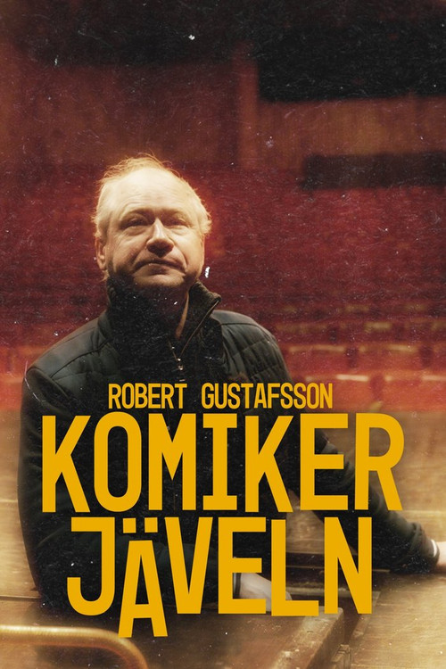 Robert Gustafsson - komikerjäveln poster