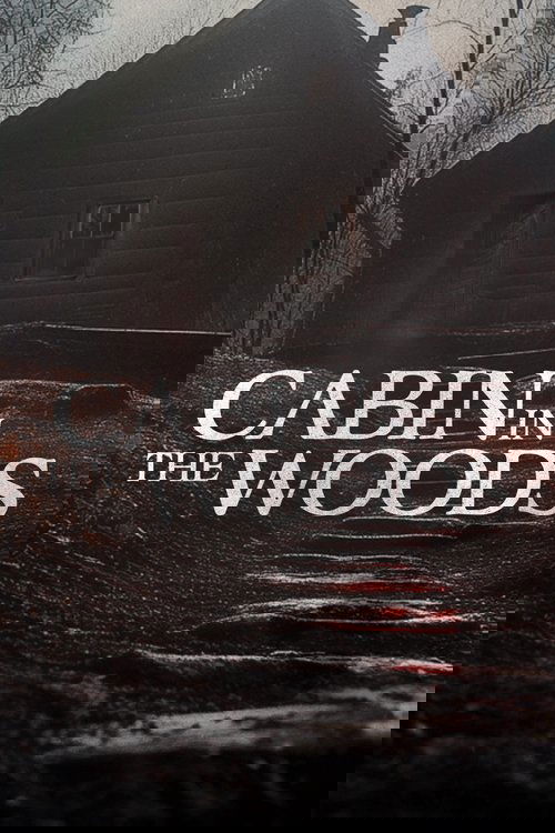 Cabin in the Woods poster