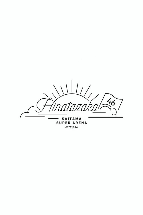 Movie poster for Hinatazaka46 3rd Single Release Commemorative One-Man Live (2019)