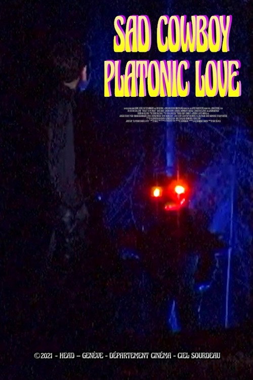 Movie poster for Sad Cowboy Platonic Love (2021)