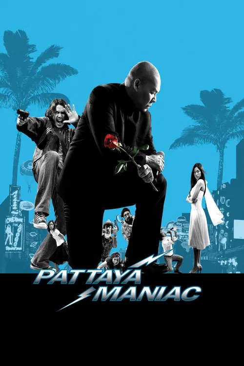 Movie poster for Pattaya Maniac (2004)