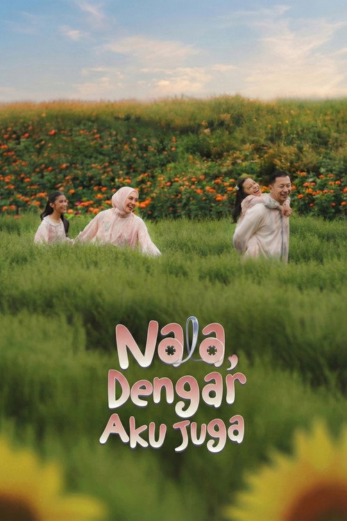 Movie poster for Nala, Dengar Aku Juga (2026)