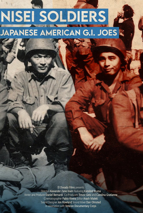 Movie poster for Nisei Soldiers: Japanese American G.I. Joes (2017)